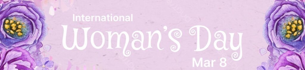 Celebrating women's achievements and progress on International Women's Day